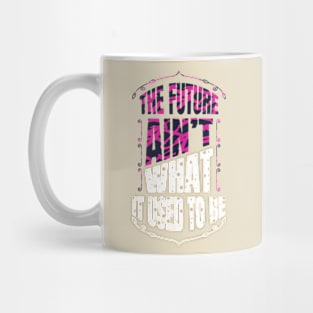 The future Mug